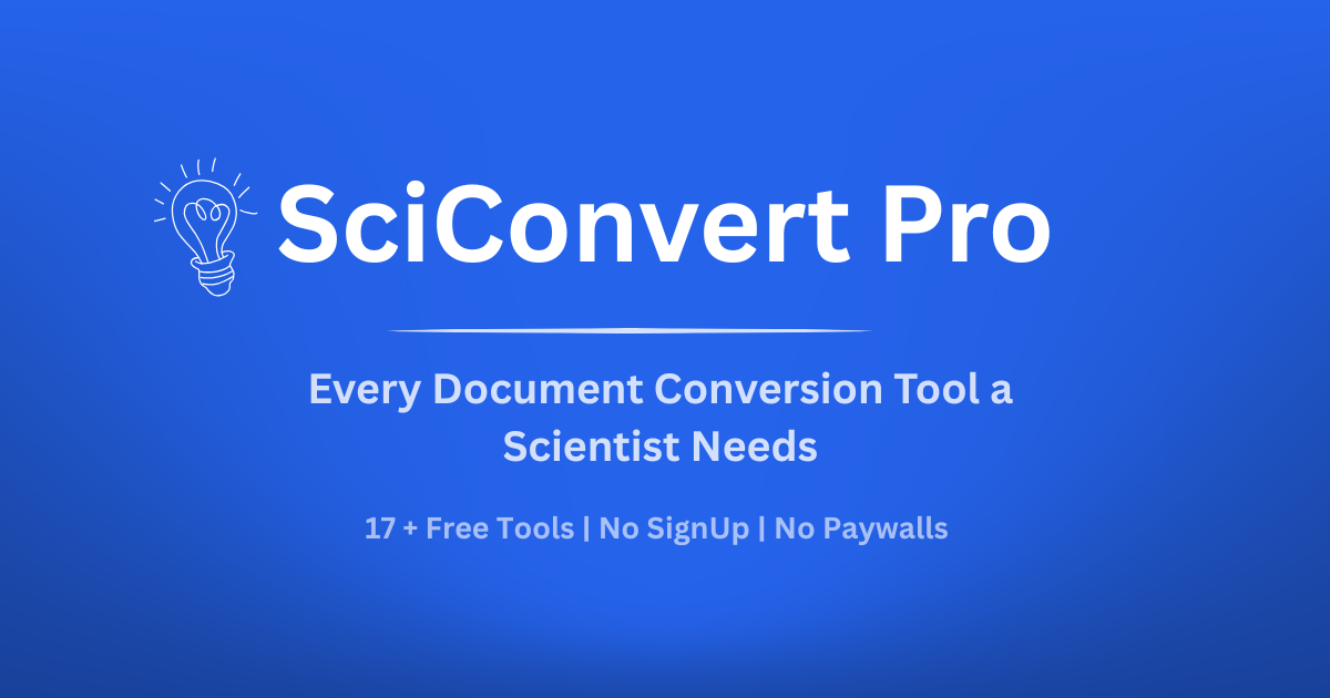 SciConvert Pro | Free Scientific Document Conversion Tools for Researchers